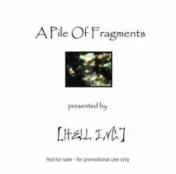 Hell Inc. : A Pile of Fragments